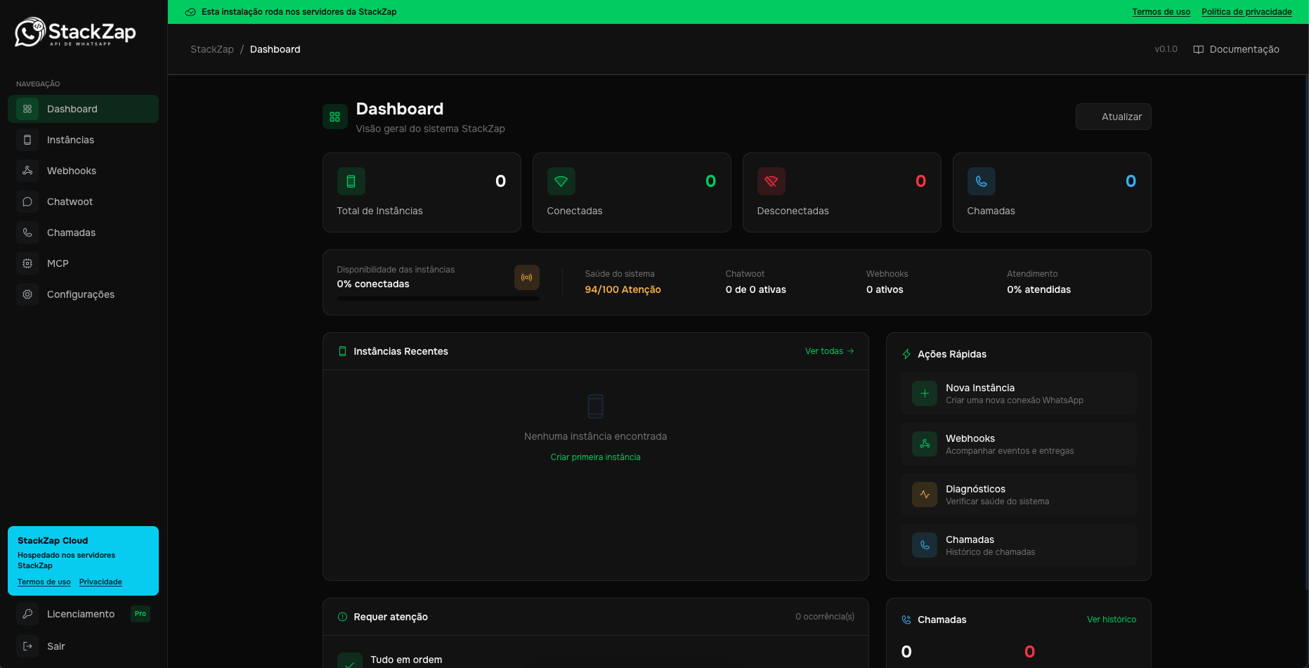 Dashboard StackZap Cloud com visão geral das instâncias, webhooks, Chatwoot, chamadas e ações rápidas